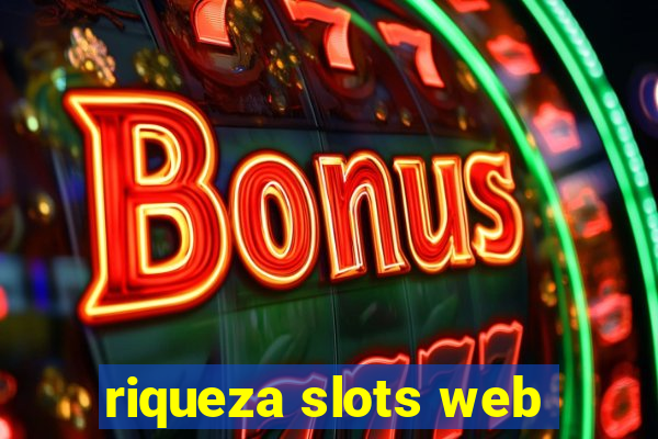 riqueza slots web